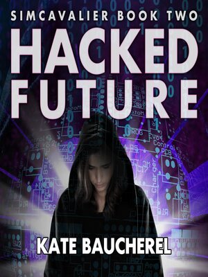 cover image of Hacked Future